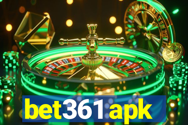 bet361 apk